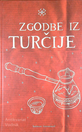 ZGODBE IZ TURČIJE