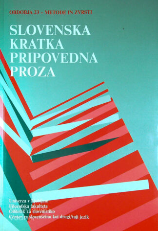 SLOVENSKA KRATKA PRIPOVEDNA PROZA