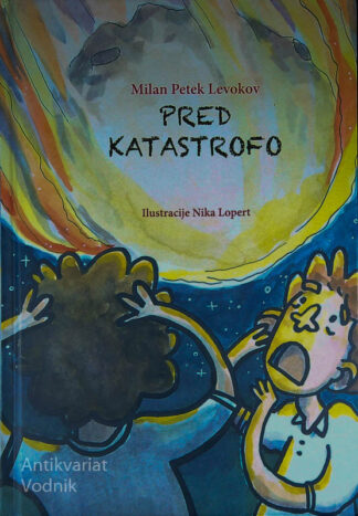 PRED KATASTROFO, Milan Petek Levokov