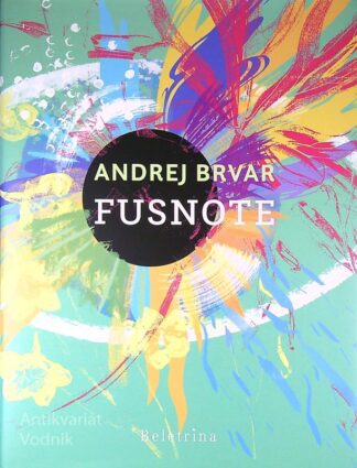 FUSNOTE, Andrej Brvar