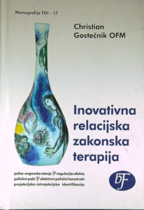 INOVATIVNA RELACIJSKA ZAKONSKA TERAPIJA, Christian Gostečnik OFM