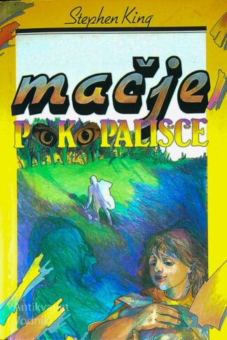 MAČJE POKOPALIŠČE, Stephen King