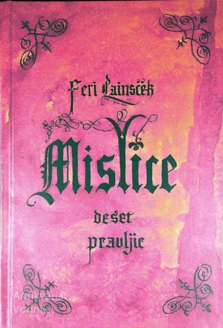 MISLICE; DESET PRAVLJIC, Feri Lainšček