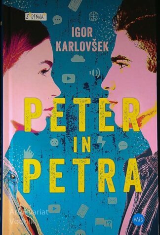 PETER IN PETRA, Igor Karlovšek