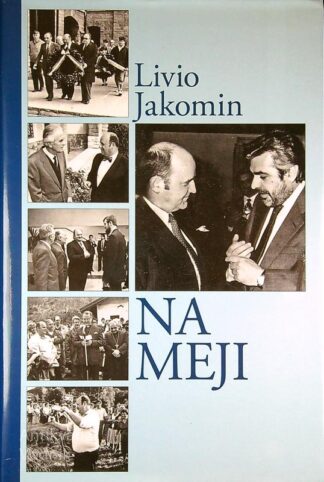 NA MEJI, Livio Jakomin