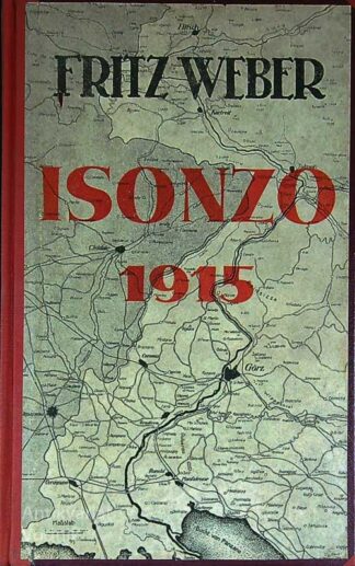 ISONZO 1915, Fritz Weber