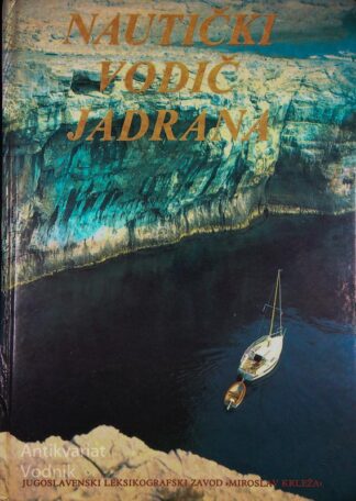 NAUTIČKI VODIČ JADRANA