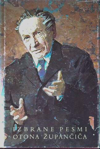 IZBRANE PESMI OTONA ŽUPANČIČA
