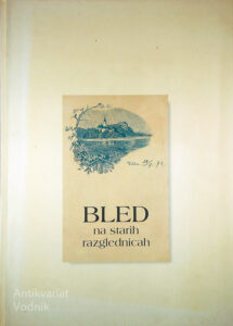 BLED NA STARIH RAZGLEDNICAH