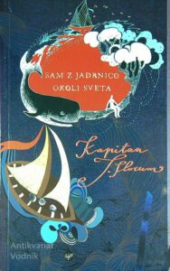 SAM Z JADRNICO OKOLI SVETA, Kapitan Joshua Slocum