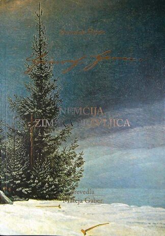 ZIMSKA NEMŠKA PRAVLJICA, Heinrich Heine