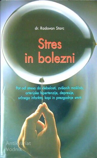 STRES IN BOLEZNI, dr. Racovan Starc