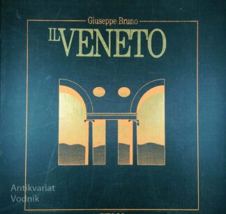 IL VENETO, Giuseppe Bruno