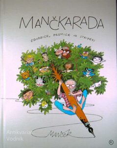 MANČKARADA; ZGODBE, PESMICE IN STRIPEKI, Marjan Manček