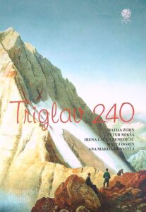 TRIGLAV 240, več avtorjev