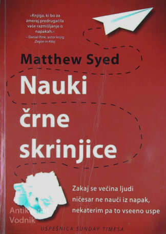 NAUKI ČRNE SKRINJICE, Matthew Syed
