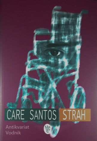 STRAH, Care Santos
