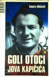 GOLI OTOK, JOVA KAPIČIĆA, Tamara Nikčević (v hrvaškem jeziku)