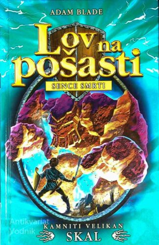 LOV NA POŠASTI; KAMNITI VELIKAN SKAL, Adam Blade
