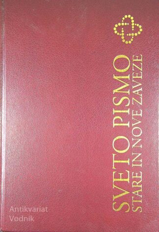 SVETO PISMO NOVE IN STARE ZAVEZE