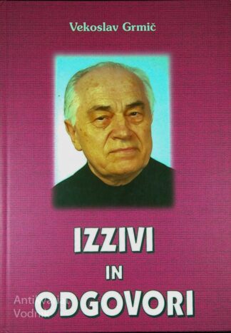 IZZIVI IN ODGOVORI, Vekoslav Grmič