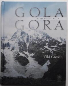 GOLA GORA NANGA PARBAT, Viki Grošelj