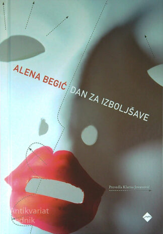 DAN ZA IZBOLJŠAVE, Alena Begić