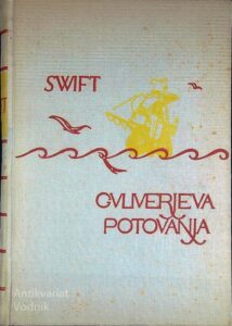 GULIVERJEVA POTOVANJA, Jonathan Swift