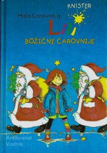 MALA ČAROVNICA LILI; BOŽIČNE ČAROVNIJE, Knister