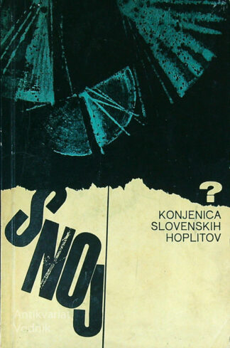 KONJENCIJA SLOVENSKIH HOPLITOV, Jože Snoj