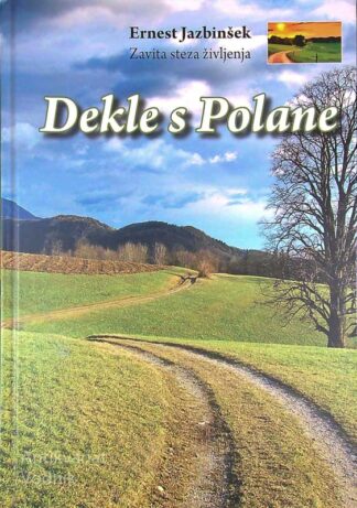 DEKLE S POLANE, Ernest Jazbinšek