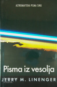 PISMA IZ VESOLJA, Jerry M. Linenger