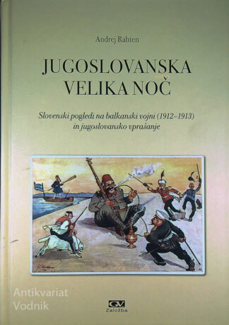 JUGOSLOVANSKA VELIKA NOČ, Andrej Rahten