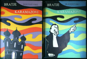 BRATJE KARAMAZOVI, F. M. Dostojevski