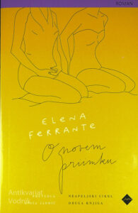 O NOVEM PRIIMKU, Elena Ferrante (Neapeljski cikel 2. knjiga)