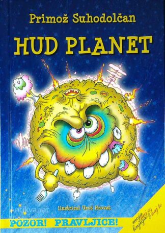 HUD PLANET, Primož Suhodolčan