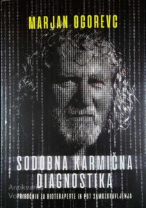 SODOBNA KARMIČNA DIAGNOSTIKA, Marjan Ogorevc (podpis avtorja)