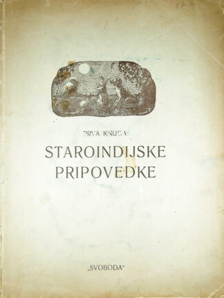 STAROINDIJSKE PRIPOVEDKE; PRVA KNJIGA