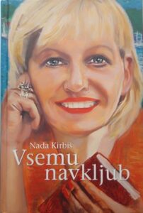VSEMU NAVKLJUB, Nada Kirbiš