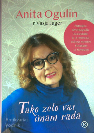 TAKO ZELO VAS IMAM RADA, Anita Ogulin in Vasja Jager