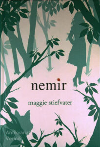 NEMIR, Maggie Stiefvater