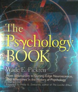 THE PSYCHOLOGY BOOK, Wade E. Pickren