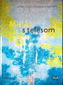 MISLITI S TELESOM, Jader Tolja in Francesca Speciani