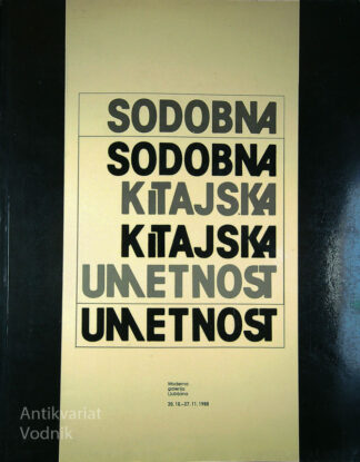 SODOBNA KITAJSKA UMETNOST, Jure Mikuž