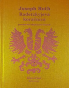 RADETZKYJEVA KORAČNICA, Joseph Roth