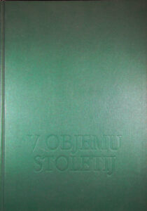 V OBJEMU STOLETIJ, več avtorjev