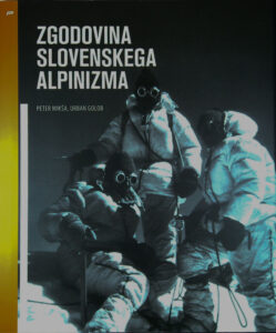 ZGODOVINA SLOVENSKEGA ALPINIZMA, Peter Mikša in Urban Golob