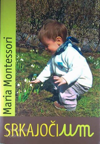 SKRAJOČ UM, Maria Montessori