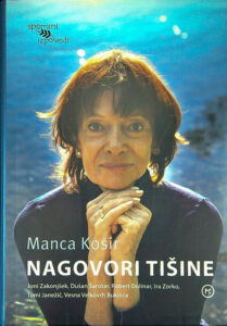NAGOVORI TIŠINE, Manca Košir