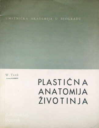 PLASTIČNA ANATOMIJA ŽIVOTINJA, R. Gaberc